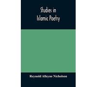 Studies In Islamic Poetry