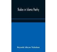 Studies In Islamic Poetry