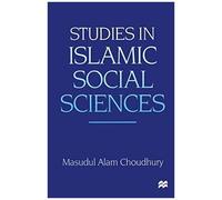 Studies In Islamic Social Sciences