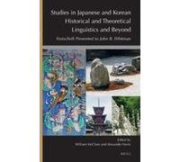 Studies In Japanese And Korean Historical And Theoretical Linguistics And Beyond