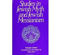 Studies in Jewish Myth and Jewish Messianism (SUNY Series in Judaica)