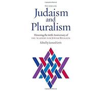 Studies In Judaism And Pluralism