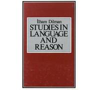 Studies in Language and Reason çIlham Dilman (Auteur)