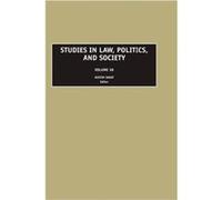 Studies in Law Politics and Society by Austin Sarat