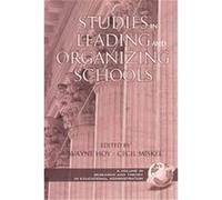 Studies in Leading and Organizing Schools, Research and Theory in Educational Administration