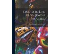Studies In Life From Jewish Proverbs