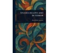 Studies In Love And In Terror