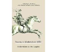 Studies In Medievalism Xxiv