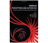 Studies In Perception And Action Xiii