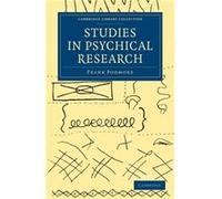 Studies in Psychical Research - Frank Podmore - Cambridge University Press - Livre en Anglais - Paperback Frank PodmoreFrank Podmore (Auteur)