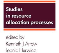 Studies In Resource Allocation Processes