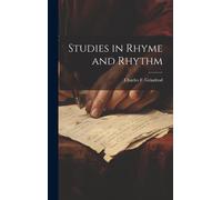 Studies In Rhyme And Rhythm