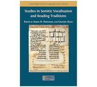 Studies In Semitic Vocalisation And Reading Traditions