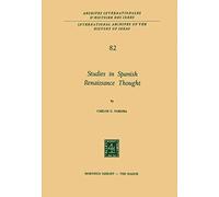 Studies In Spanish Renaissance Thought