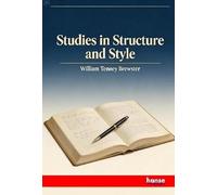 Studies in Structure and Style
