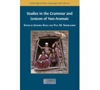 Studies In The Grammar And Lexicon Of Neo-Aramaic