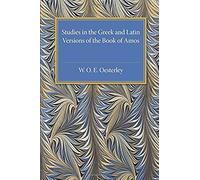 Studies In The Greek And Latin Versions Of The Book Of Amos