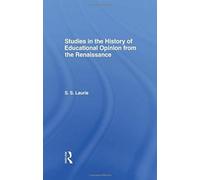 Studies In The History Of Education Opinion From The Renaissance