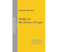 Studies In The History Of Logic