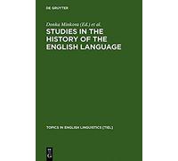 Studies In The History Of The English Language