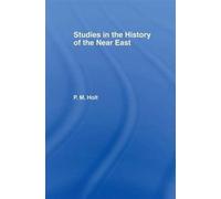 Studies In The History Of The Near East