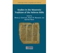 Studies In The Masoretic Tradition Of The Hebrew Bible