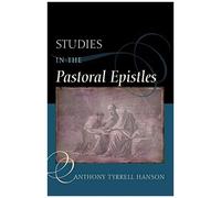 Studies In The Pastoral Epistles
