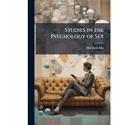 Studies in the Psychology of Sex