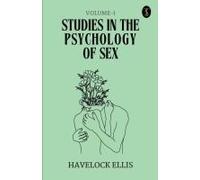 Studies In The Psychology Of Sex Volume - 1