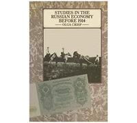 Studies In The Russian Economy Before 1914