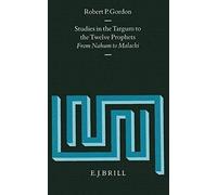 Studies In The Targum To The Twelve Prophets