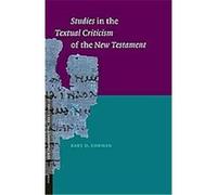 Studies in the Textual Criticism of the New Testament, New Testament Tools and Studies Bart D. Ehrman (Auteur)