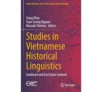 Studies in Vietnamese Historical Linguistics: Southeast and East Asian Contexts