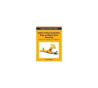 Studies In Virtual Communities, Blogs, And Modern Social Networking