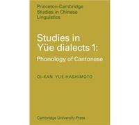 Studies in Yue Dialects 1 - Oikan Yue Hashimoto - Cambridge University Press - Livre en Anglais - Paperback Oikan Yue HashimotoOikan Yue Hashimoto (Auteur)