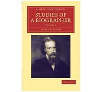 Studies Of A Biographer