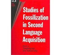 Studies of Fossilization in Second Language Acquisition, Second Language Acquisition (Clevedon, England), 14. Zhaohong Han (Auteur)