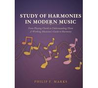 Studies of Harmonies in Modern Music