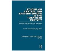 Studies On Central And Eastern Europe In The Twentieth Century