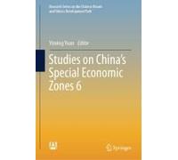 Studies On China's Special Economic Zones 6