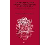 Studies On Decapoda And Copepoda In Memory Of Michael Türkay
