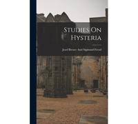 Studies On Hysteria