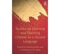 Studies on Learning and Teaching Chinese as a Second Language - [Version Originale] Inconnu (Auteur)