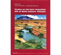 Studies on the early paleolithic site of Melka Kunture, Ethiopia
