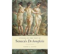 Studies on the Text of Seneca's De beneficiis