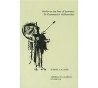 Studies On the Text Of Suetonius De Grammaticis Et Rhetoribus by Robert A. Kaster Robert A. Kaster (Auteur)