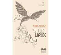 Studii lirice Vol.3 - Emil Dinga, Poesis, Editie in limba romana
