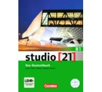 studio [21] Grundstufe B1: Gesamtband - Das Deutschbuch (Kurs- und Übungsbuch