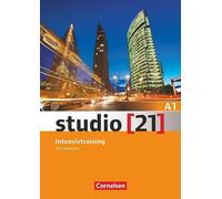 Studio 21: Intensivtraining A1 mit Audio-CD