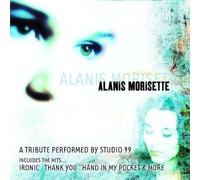 Studio 99 - Alanis Morisette-a Tribute [Import]